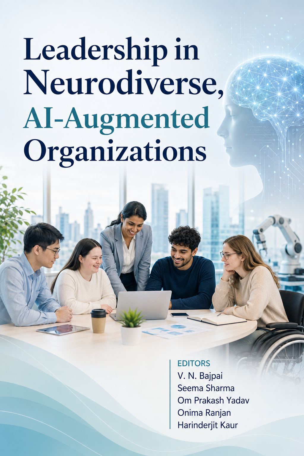 Leadership in Neurodiverse, AI-Augmented Organizations 